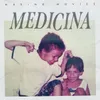 About Medicina Song