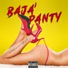 About Baja' panty Song
