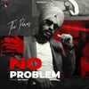 About No Problem Song