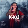 About Khoj Song