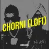 Chorni (LoFi)