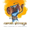 About Namah Shivaya Song