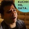 About Kuchh Mil Gaya Song