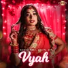 About Vyah Song