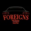 About Foreigns Song