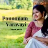 About Ponnonam Varavayi Song