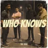 About Who Knows Song