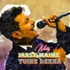 About Jabse Maine Tujhe Dekha Song