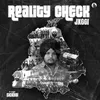 About Reality Check Song