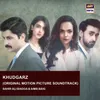 About Khudgarz (Original Motion Picture Soundtrack) Song
