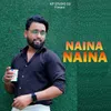 About Naina Naina Song