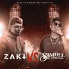 About Zaki vs Samuel El Fugitivo Song
