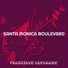 About Santa Monica Boulevard Song