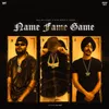 About Name Fame Game Song