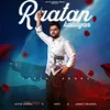 About Raatan Kaaliyan Song