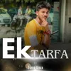 Ek Tarfa