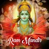 About Ram Mandir Song