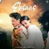 About Ehsaas Song