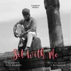 About Sit With Me Song