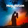 About Hey Listen Song