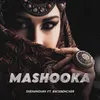 About Mashooka Song