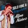About “Solo Vine a Despedirme” Song