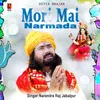 About Mori Mai Narmada Song
