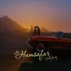 About Humsafar Song