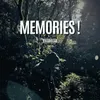 About Memories ! Song