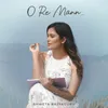 About O Re Mann Song