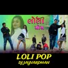 About Loli Pop Song