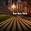 About Yun Hua Tera (Instrumental) Song