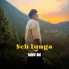 About Seh Lunga Song