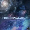 About Guru De Pravachan Song