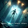 About Man Man Man Man Song