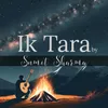 About Ik Tara Song