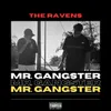 About Mr Gangster Song
