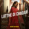 Latthe DI Chadar