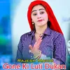 About Gone Ki Luti Dukan Song