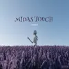 About Midas Touch Song