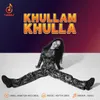 Khullam Khulla