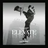 About Elevate Song