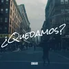 About ¿Quedamos? Song