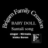 Baby Doll (Santali Song)