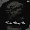Nasha Bhang Da