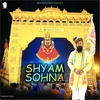 About Shyam Sohna Song