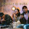 Bombay Ki Buba