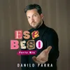 About Ese Beso (Party Mix) Song