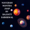 About Navgrah Mantra Jaap Song