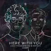 Here With You Extended Mix
